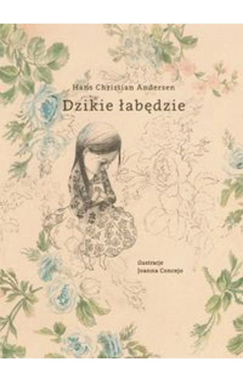 Dzikie łabędzie - Hans Christian Andersen