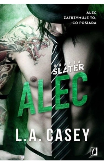 Bracia Slater Alec - L.a. Casey