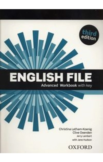 English File Advanced Workbook with Key - Christina Latham-Koenig