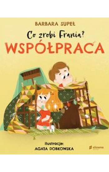 Co zrobi Frania Współpraca - Barbara Supeł