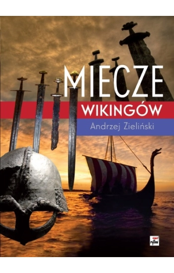 Miecze wikingów - Andrzej Zieliński