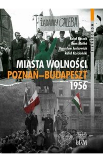 Miasta Wolności Poznań-Budapeszt 1956 - Stanisław Jankowiak