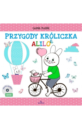 Przygody króliczka Alilo + DVD - Kosik Gosia