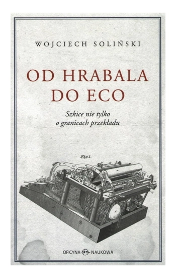 Od Hrabala do Eco - Wojciech Soliński